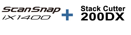 ScanSnap iX1400 ＋ 断裁機200DX