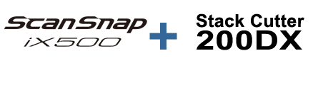 ScanSnap iX500 ＋ 断裁機200DX