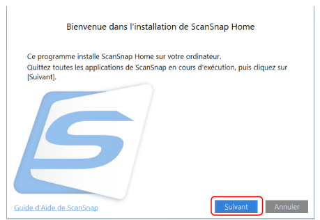 Bienvenue dans la configuration de ScanSnap Home
